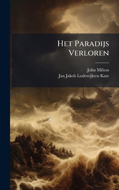 Het Paradijs Verloren - John Milton