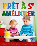Cover-Bild zum Titel 'Prêt à s'améliorer' von 'Richa Yadav'