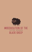 Cover-Bild zum Titel 'Miseducation of the Black Sheep' von 'Javier Rhoden'