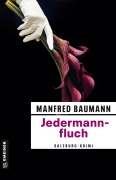 Cover-Bild zum Titel 'Jedermannfluch' von 'Manfred Baumann'