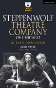 Cover-Bild zum Titel 'Steppenwolf Theatre Company of Chicago' von 'John Mayer'