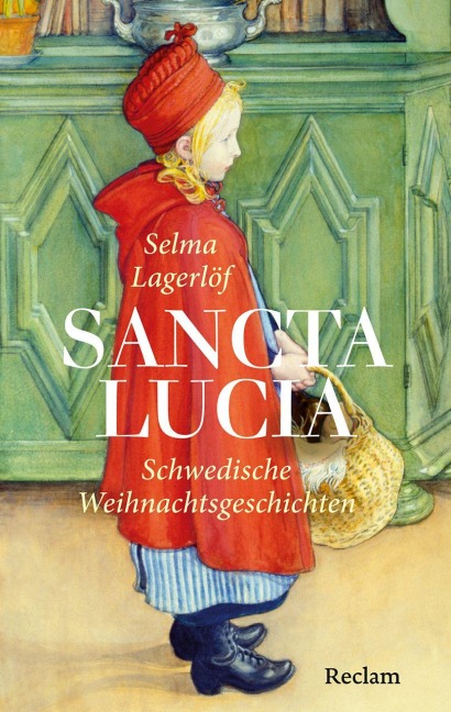Sancta Lucia - Selma Lagerlöf
