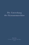 Cover-Bild zum Titel 'Die Entstehung der Dynamomaschine' von 'Otto Mahr'