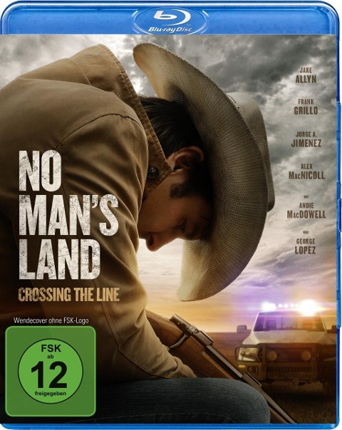 No Mans Land - Crossing the Line - Jake Allyn, David Barraza, Brooke Blair, Will Blair