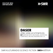 Cover-Bild zum Titel 'Daser' von 'Jörg von Liebenfelß'