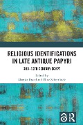 Religious Identifications in Late Antique Papyri - 