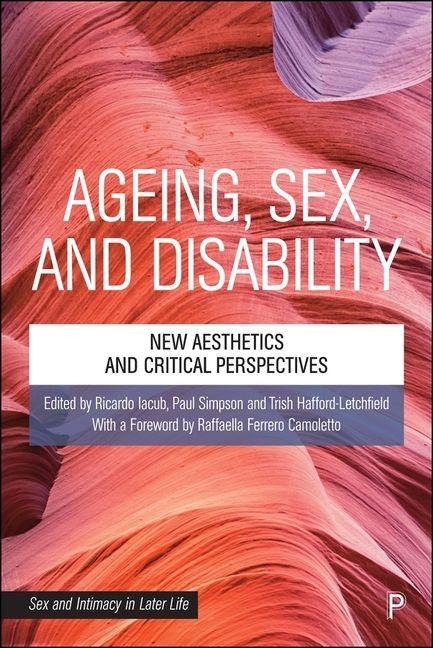 Ageing, Sex, and Disability - 