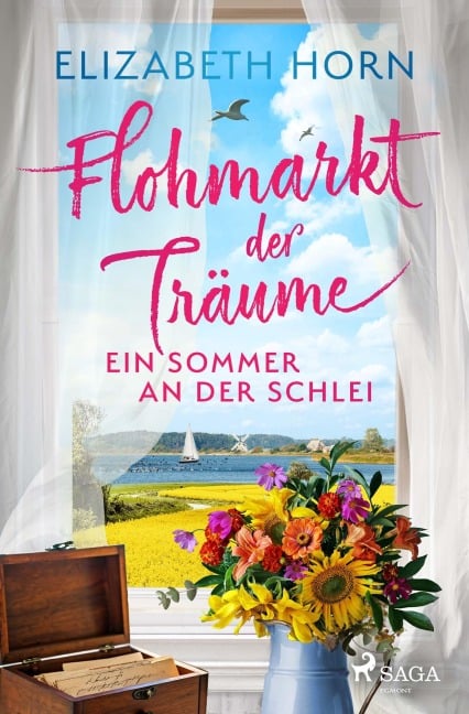 Flohmarkt der Träume - Ein Sommer an der Schlei - Elizabeth Horn
