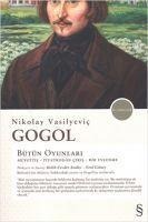 Nikolay Vasilyevic Gogol Bütün Oyunlari - Nikolay Vasilyevic Gogol