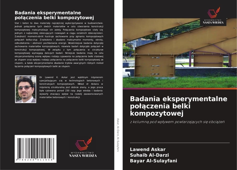 Badania eksperymentalne po¿¿czenia belki kompozytowej - Lawend Askar, Suhaib Al-Darzi, Bayar Al-Sulayfani