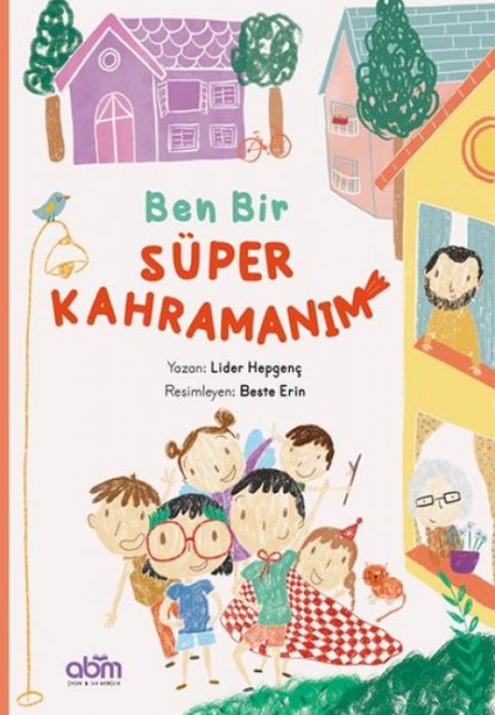 Ben Bir Süper Kahramanim - Lider Hepgenc