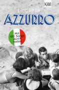 Cover-Bild zum Titel 'Azzurro' von 'Eric Pfeil'