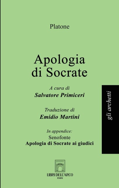 Apologia di Socrate - Platone Platone