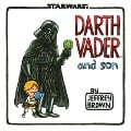 Star Wars Darth Vader and Son - Jeffrey Brown