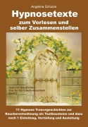Cover-Bild zum Titel 'Hypnosetexte zum Vorlesen und selber Zusammenstellen' von 'Angelina Schulze'