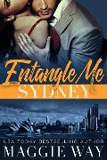 Cover-Bild zum Titel 'Sydney (Entangle Me, #1)' von 'Maggie Way'