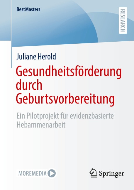 Gesundheitsförderung durch Geburtsvorbereitung - Juliane Herold