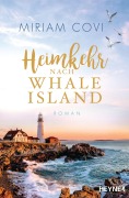 Cover-Bild zum Titel 'Heimkehr nach Whale Island' von 'Miriam Covi'