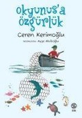 Cover-Bild zum Titel 'Okyanusa Özgürlük' von 'Ceren Kerimoglu'