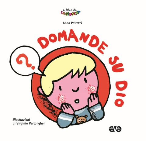 Domande su Dio - Anna Peiretti