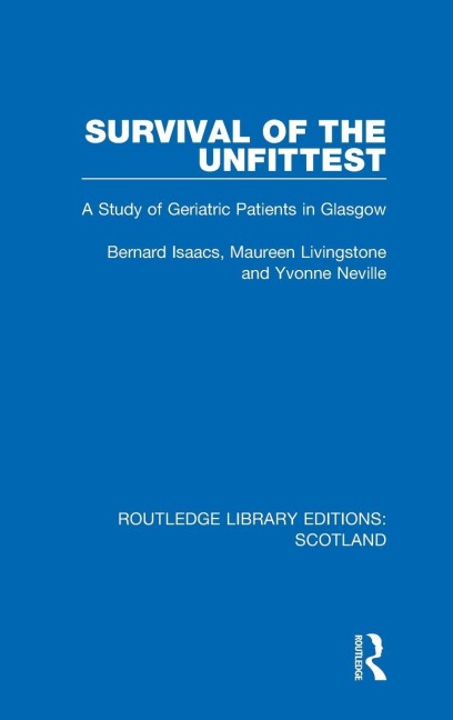 Survival of the Unfittest - Bernard Isaacs, Yvonne Neville, Maureen Livingstone