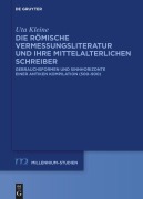 Cover-Bild zum Titel 'Die römische Vermessungsliteratur und ihre mittelalterlichen Schreiber' von 'Uta Kleine'