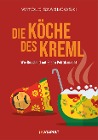  Die Köche des Kreml