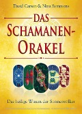 Cover-Bild zum Titel 'Das Schamanen-Orakel' von 'David Carson, Nina Sammons'