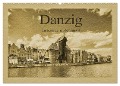 Danzig ¿ Ein Kalender im Zeitungsstil (Wandkalender 2024 DIN A2 quer), CALVENDO Monatskalender - Gunter Kirsch