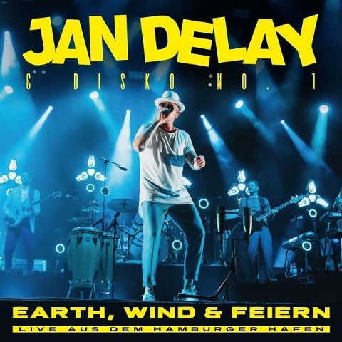 Jan Delay: Earth, Wind & Feiern - Live aus dem Hamburger Hafen - Jan Delay