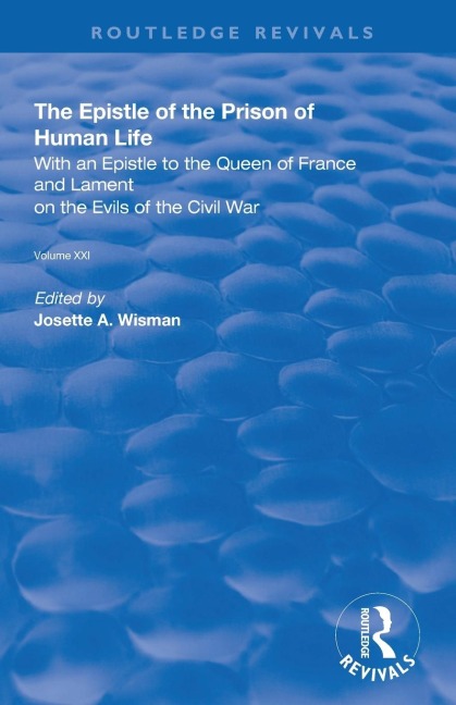 The Epistle of the Prison of Human Life - Christine De Pizan