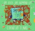 Cover-Bild zum Titel 'Das Buch, das niemand las' von 'Cornelia Funke'