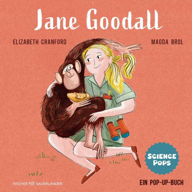 SCIENCE POPS: Jane Goodall - Elizabeth Cranford