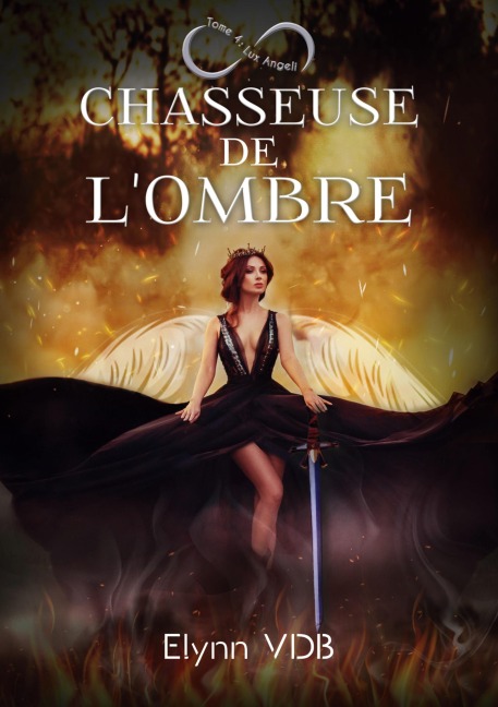 Chasseuse de l'ombre - Elynn Vdb