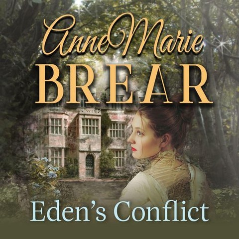 Eden's Conflict - Annemarie Brear