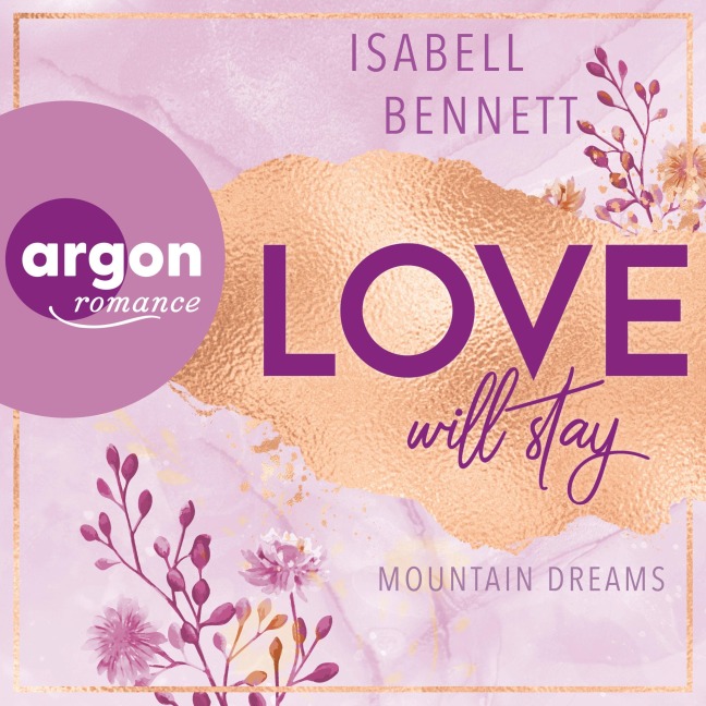 Love will stay - Isabell Bennett