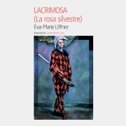 Cover-Bild zum Titel 'Lacrimosa' von 'Eva-Marie Liffner'