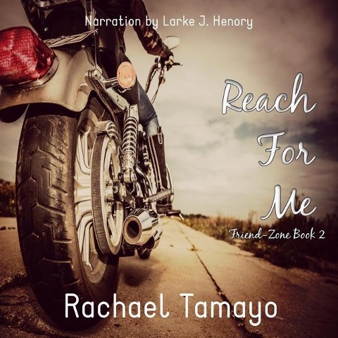 Reach for Me Lib/E - Rachael Tamayo