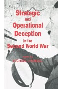 Cover-Bild zum Titel 'Strategic and Operational Deception in the Second World War' von ''