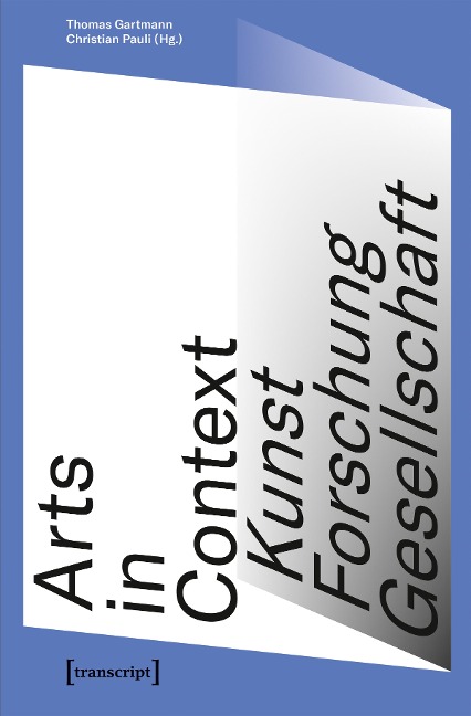Arts in Context - Kunst, Forschung, Gesellschaft - 