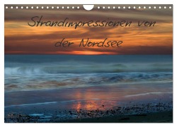 Cover-Bild zum Titel 'Strandimpressionen von der Nordsee (Wandkalender 2026 DIN A4 quer), CALVENDO Monatskalender' von 'Heidi Brausch'