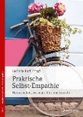 Cover-Bild zum Titel 'Praktische Selbst-Empathie' von 'Gerlinde Ruth Fritsch'