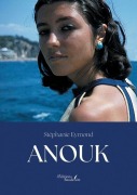Cover-Bild zum Titel 'Anouk' von 'Stéphanie Eymond'
