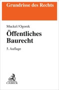 Cover-Bild zum Titel 'Öffentliches Baurecht' von 'Stefan Muckel, Markus Ogorek'