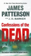 Cover-Bild zum Titel 'Confessions of the Dead' von 'James Patterson, J D Barker'