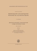 Cover-Bild zum Titel 'Dialektologisches und etymologisches Wörterbuch der ostjakischen Sprache 15. Lieferung (Abschluß)' von 'Wolfgang Steinitz'