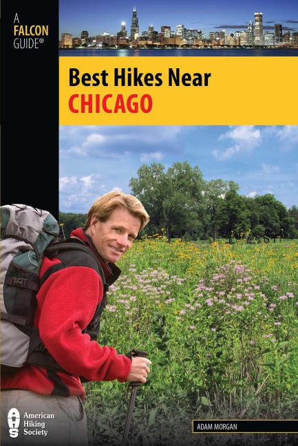 Best Hikes Near Chicago - Adam Morgan
