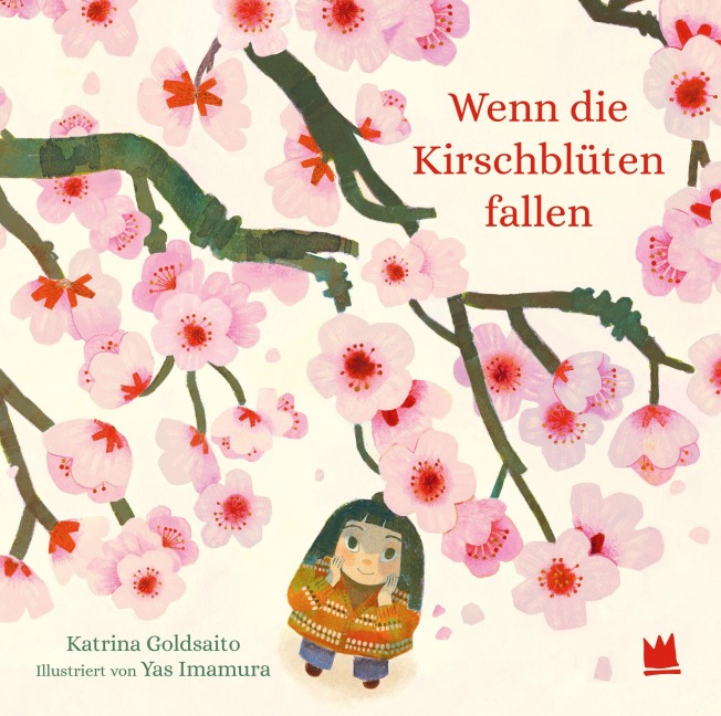 Wenn die Kirschblüten fallen - Katrina Goldsaito, Katharina Naumann