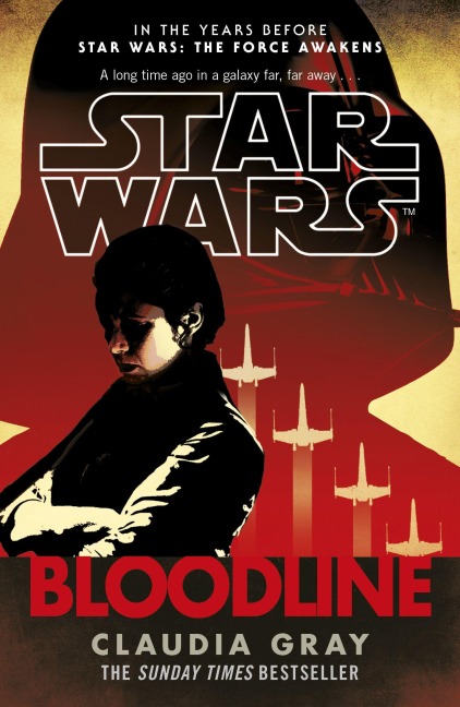 Star Wars: Bloodline - Claudia Gray