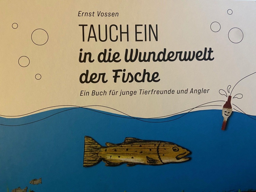 Tauch ein in die Wunderwelt der Fische - Ernst Vossen
